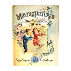 Moving Pictures by Ernest Nister HC Victorian Action Surprises Hidden Images